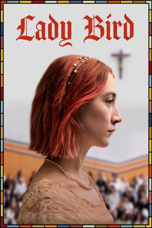 Постер фильма «Леди Бёрд»