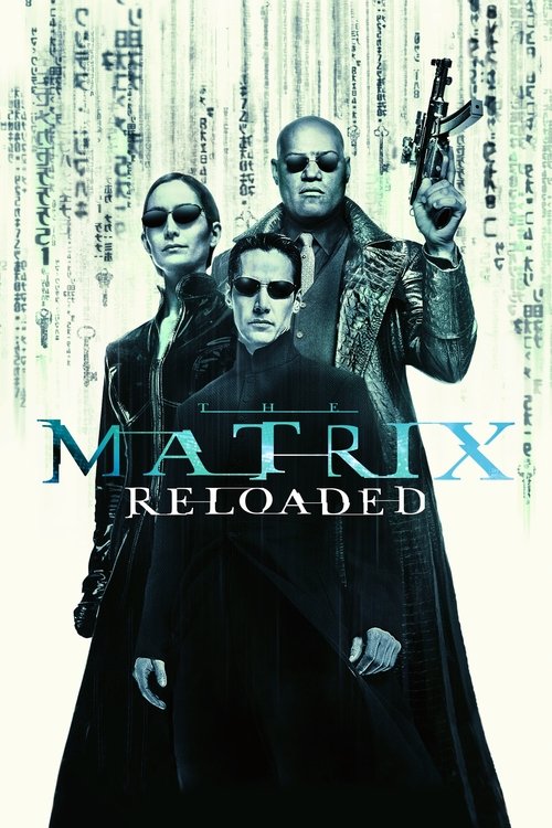 Постер фильма «Матрица: Перезагрузка»